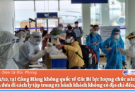 Phát hiện, đưa đi cách ly y tế tập trung đối với 3 hành khách về Cảng Hàng không quốc tế Cát Bi không có địa chỉ nơi đến
