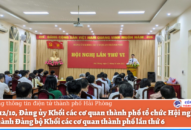 Các cấp ủy tiếp tục đề cao tinh thần trách nhiệm và tập trung thực hiện “nhiệm vụ kép”