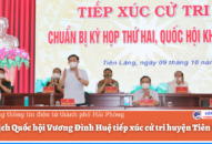 Chủ tịch Quốc hội Vương Đình Huệ tiếp xúc cử tri huyện Tiên Lãng