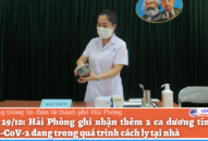 Ghi nhận thêm 2 ca dương tính với SARS-CoV-2 đang trong quá trình cách ly tại nhà