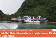 Hải Phòng lên phương án thí điểm trao đổi khách du lịch với Quảng Ninh
