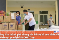 Hội Nông dân thành phố chung sức hỗ trợ bà con nhân dân tỉnh Đồng Nai vượt qua đại dịch COVID-19