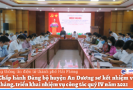 Ban Chấp hành Đảng bộ huyện An Dương sơ kết nhiệm vụ công tác 9 tháng, triển khai nhiệm vụ công tác quý IV năm 2021