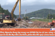 Dự án cải tạo, nâng cấp quốc lộ 10, đoạn từ cầu Đá Bạc đến cầu Kiền: Phấn đấu đầu quý 1/2022 hoàn thành giải phóng mặt bằng