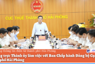 Thường trực Thành ủy làm việc với Ban Chấp hành Đảng bộ Cục Thuế thành phố Hải Phòng