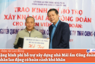 Hai công nhân Hải Phòng được hỗ trợ xây nhà Mái ấm Công đoàn