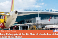 Chưa có chấp thuận hoạt động trở lại đường bay từ thành phố Hồ Chí Minh đi Hải Phòng