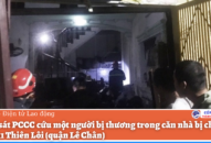 Cảnh sát cứu người phụ nữ khỏi đám cháy lúc nửa đêm ở Hải Phòng