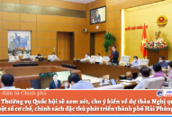 Đề xuất một số đổi mới, cải tiến áp dụng ngay tại Kỳ họp thứ 2 Quốc hội khóa XV
