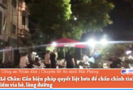 Quận Lê Chân: Cần biện pháp quyết liệt hơn để chấn chỉnh tình trạng lấn chiếm vỉa hè, lòng đường