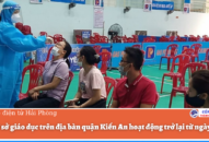 Các cơ sở giáo dục trên địa bàn quận Kiến An hoạt động trở lại từ ngày 22/11