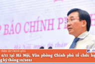 Họp báo Chính phủ thường kỳ tháng 10