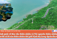 Nỗ lực đưa Vịnh Hạ Long-Quần đảo Cát Bà ghi danh di sản thiên nhiên thế giới