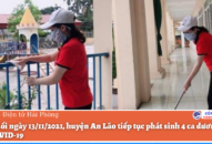 Đến cuối ngày 13/11/2021, huyện An Lão tiếp tục phát sinh 4 ca dương tính với COVID-19