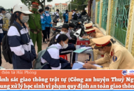 Đội Cảnh sát giao thông trật tự (Công an huyện Thủy Nguyên): Tập trung xử lý học sinh vi phạm quy định an toàn giao thông