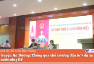 HĐND huyện An Dương: Thông qua chủ trương đầu tư 7 dự án bảo vệ nguồn nước sông Rế