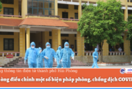 Hải Phòng điều chỉnh một số biện pháp phòng, chống dịch COVID-19