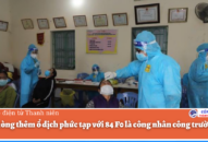 Hải Phòng thêm ổ dịch phức tạp với 84 F0 là công nhân công trường xây dựng