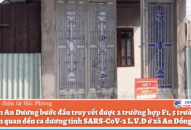 Huyện An Dương bước đầu truy vết được 2 trường hợp F1, 5 trường hợp F2 liên quan đến ca dương tính SARS-CoV-2 L.V.Đ ở xã An Đồng