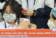 Huyện An Dương triển khai tiêm vaccine phòng COVID-19 cho học sinh một số trường học trên địa bàn