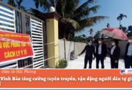 Huyện Vĩnh Bảo tăng cường tuyên truyền, vận động người dân tự giác khai báo y tế