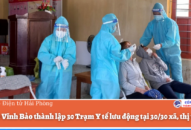 Huyện Vĩnh Bảo thành lập 30 Trạm Y tế lưu động tại 30/30 xã, thị trấn