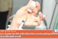 Ngày 30/11, huyện Cát Hải triển khai tiêm vaccine phòng COVID-19 cho trẻ em từ 12 đến dưới 18 tuổi