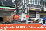 Phải làm chặt, làm nghiêm cách ly tại nhà