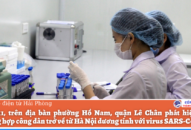 Tối 2/11, quận Lê Chân ghi nhận một trường hợp dương tính với virus SARS-CoV-2
