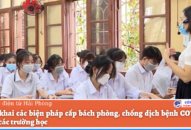 Triển khai các biện pháp cấp bách phòng, chống dịch bệnh COVID-19 trong các trường học