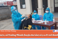 Ngày 19/11, xã Trường Thành (huyện An Lão) có 3 ca F1 trở thành F0