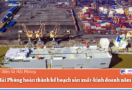Cảng Hải Phòng hoàn thành kế hoạch sản xuất-kinh doanh năm 2021