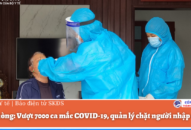 Hải Phòng: Vượt 7.000 ca mắc COVID-19, quản lý chặt người nhập cảnh