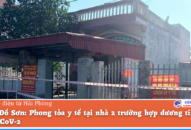 Quận Đồ Sơn: Phong tỏa y tế tại nhà 2 trường hợp dương tính với SARS-CoV-2