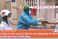 Quận Lê Chân tổ chức quản lý, điều trị các trường hợp F0 trên địa bàn: Phát huy hiệu quả trạm y tế lưu động