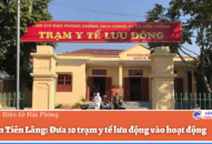 Huyện Tiên Lãng: Đưa 10 trạm y tế lưu động vào hoạt động
