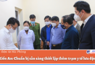 Quận Kiến An: Chuẩn bị sẵn sàng thiết lập thêm trạm y tế lưu động