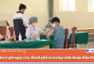 Tính đến 17 giờ ngày 1/12, thành phố có 153 học sinh thuộc diện F0