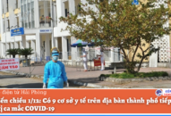 Tính đến chiều 1/12: Có 9 cơ sở y tế trên địa bàn thành phố tiếp nhận, điều trị ca mắc COVID-19