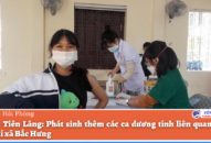 Huyện Tiên Lãng: Phát sinh thêm các ca dương tính liên quan đến ổ dịch tại xã Bắc Hưng