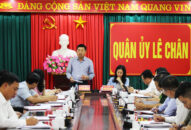 Quận ủy Lê Chân: Tiếp tục quan tâm đến công tác giải ngân vốn đầu tư công, giải phóng mặt bằng các dự án trọng điểm