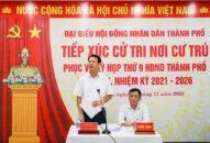 Phó Chủ tịch HĐND thành phố tiếp xúc cử tri nơi cư trú tại phường Vĩnh Niệm, quận Lê Chân chuẩn bị Kỳ họp thứ 9, HĐND thành phố khóa XVI