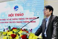 Hội thảo “Giới thiệu về Hệ thống thông tin nguồn và Giải pháp truyền thanh thông minh”