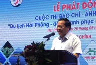 Phát động Cuộc thi Báo chí-Ảnh về chủ đề “Du lịch Hải Phòng-đẩy nhanh phục hồi, tăng tốc phát triển”