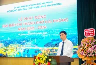 Phát động Giải báo chí thành phố Hải Phòng năm 2023-2024