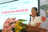 Hội thảo Đẩy mạnh ứng dụng công nghệ cao phục vụ phát triển sản xuất nông nghiệp