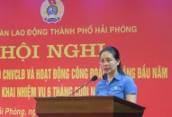 Liên đoàn Lao động thành phố sơ kết công tác công đoàn 6 tháng đầu năm 2023