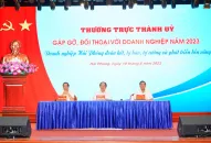 Thường trực Thành ủy gặp gỡ, đối thoại với doanh nghiệp thành phố năm 2023