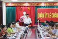 Quận ủy Lê Chân tập trung thực hiện các giải pháp đảm bảo đúng tiến độ, yêu cầu các chỉ tiêu, nhiệm vụ năm 2023