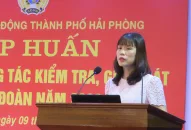 Tập huấn nghiệp vụ công tác kiểm tra, giám sát Công đoàn năm 2023